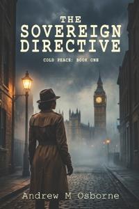 The Sovereign Directive