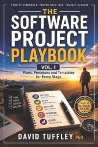 The Software Project Playbook Vol 1.