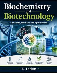 Biochemistry and Biotechnology