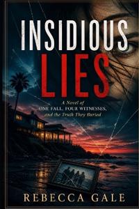 Insidious Lies