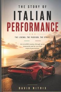 The Story of Italian Performance