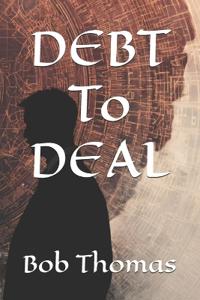 DEBT To DEAL