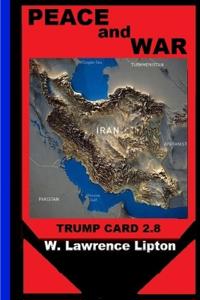 PEACE or WAR