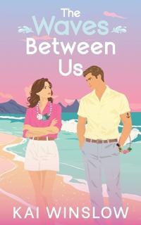 The Waves Between Us