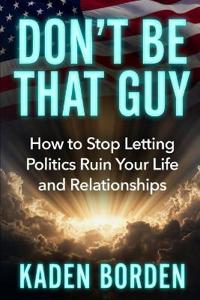 Don't Be That Guy