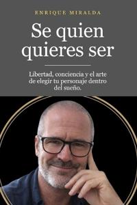 Se quien quieres ser