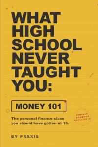 What High School Never Taught You
