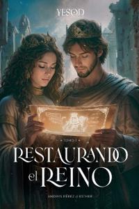 TOMO III Restaurando el Reino