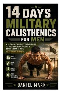 14 Days Military Calisthenics for Men