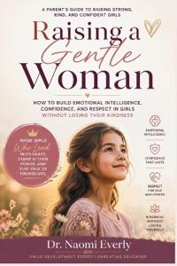 Raising a Gentle Woman