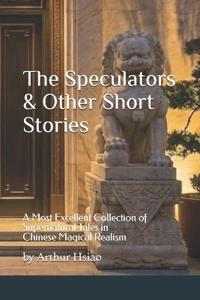 The Speculators & Other Short Stories