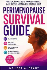 Perimenopause Survival Guide