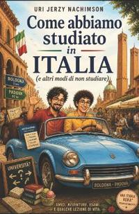 Come abbiamo studiato in Italia