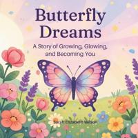 Butterfly Dreams