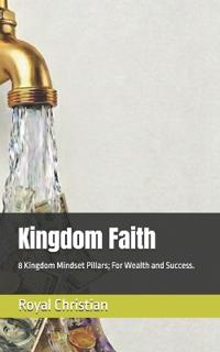 Kingdom Faith
