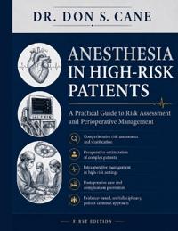 Anesthesia in High-Risk Patients