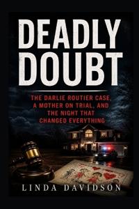 Deadly Doubt
