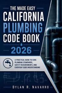 The Made Easy California Plumbing Code Book 2026