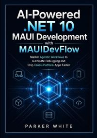 AI-Powered .NET 10 MAUI Development with MAUIDevFlow