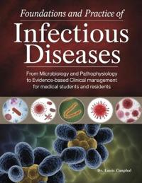 Foundations and Practice of Infectious Diseases
