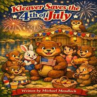 Kleaver Saves the 4th of July