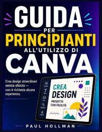 Guida per principianti all'utilizzo di Canva