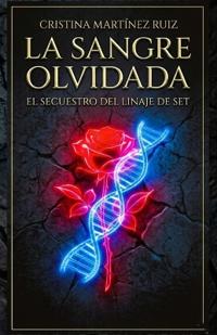 La Sangre Olvidada