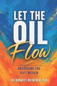Let the Oil Flow
