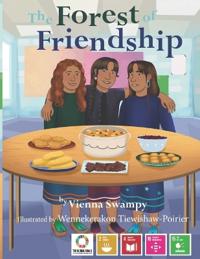 The Forest of Friendship