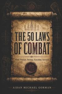 The 50 Laws of Combat