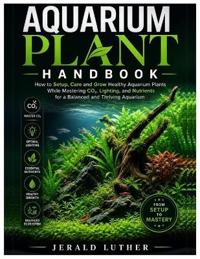 Aquarium Plant Handbook