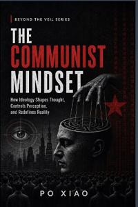 The Communist Mindset