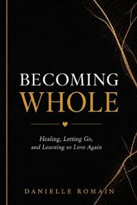 Becoming Whole