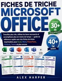 Fiches de Triche Microsoft Office