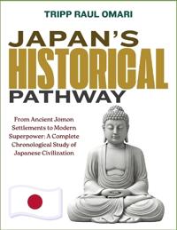 Japan's Historical Pathway