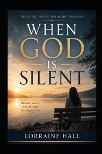 When God Is Silent