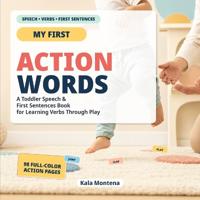 Action Words That Build First Sentences