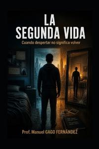 La Segunda Vida