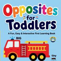 Opposites for Toddlers