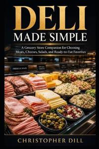 Deli Made Simple