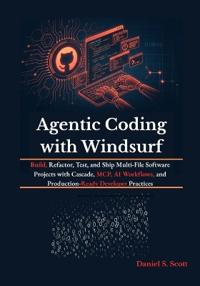 Agentic Coding with Windsurf
