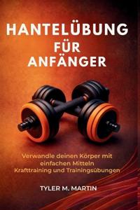 Hantelübung Für Anfänger