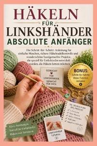 Häkeln Für Linkshänder Absolute Anfänger