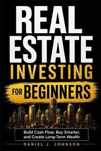 Real Estate for Beginners