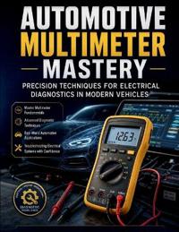 Automotive Multimeter Mastery