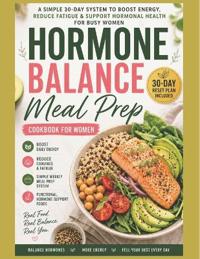 The Hormone Balance Meal Prep System