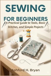 Sewing For Beginners