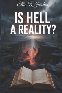 Is Hell a Reality?
