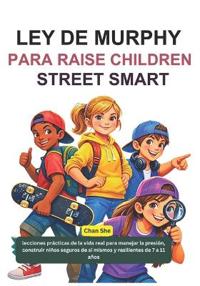 Ley de Murphy Para Raise Children Street Smart