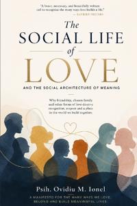 The Social Life of Love